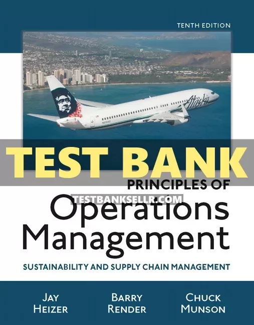 Test Bank for Principles of Operations Management Sustainabi | Inspire ...