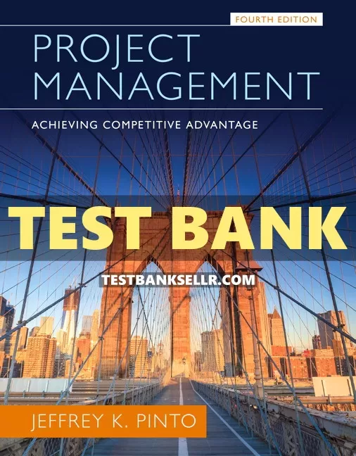 Test Bank for Project Management Achieving Competitive Advan | Inspire ...