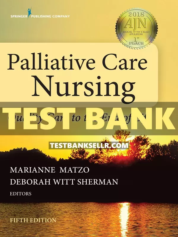 Test Bank for Palliative Care Nursing Quality Care to the En | Inspire ...