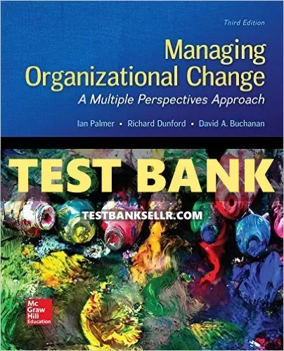 MANAGING ORGANIZATIONAL CHANGE A MULTIPLE PERSPECTIVES APPROACH 4TH EDITION PDF visual data 3