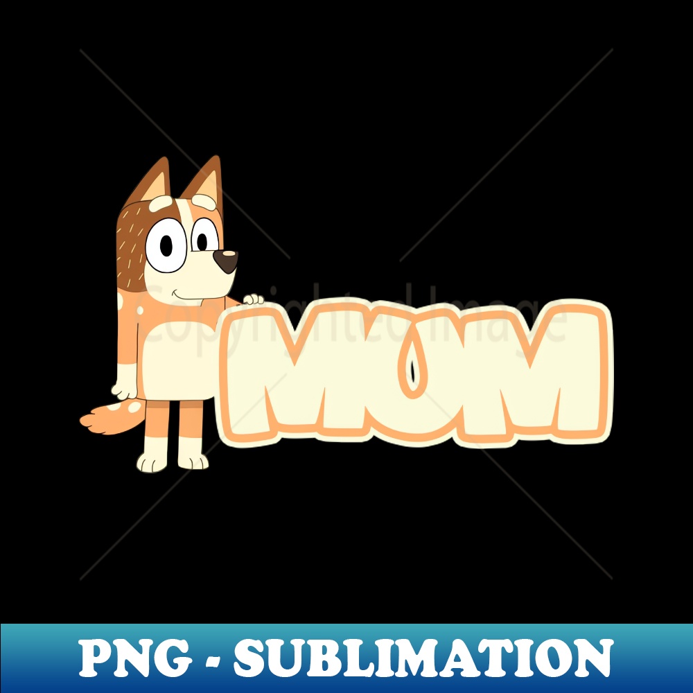 Bluey and Bingo MUM Birthday Family - Signature Sublimation | Inspire ...