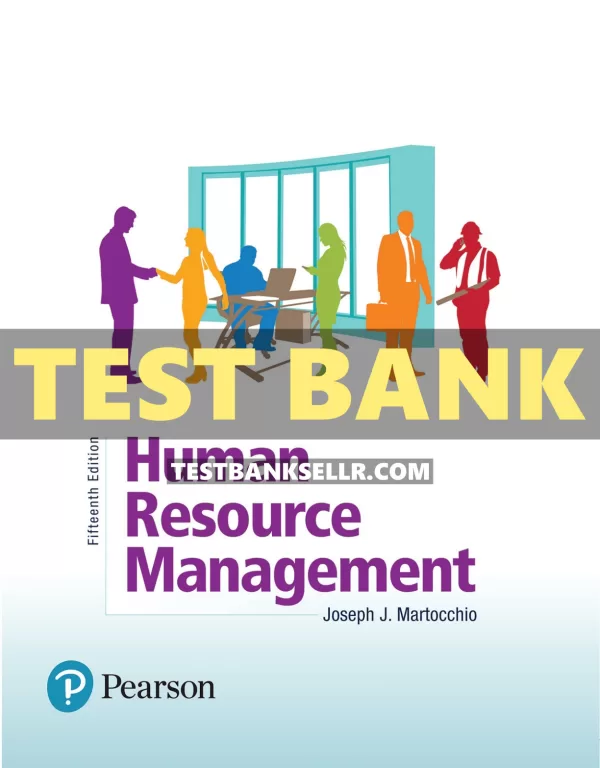 Test Bank for Human Resource Management 15th Edition Martocc | Inspire ...