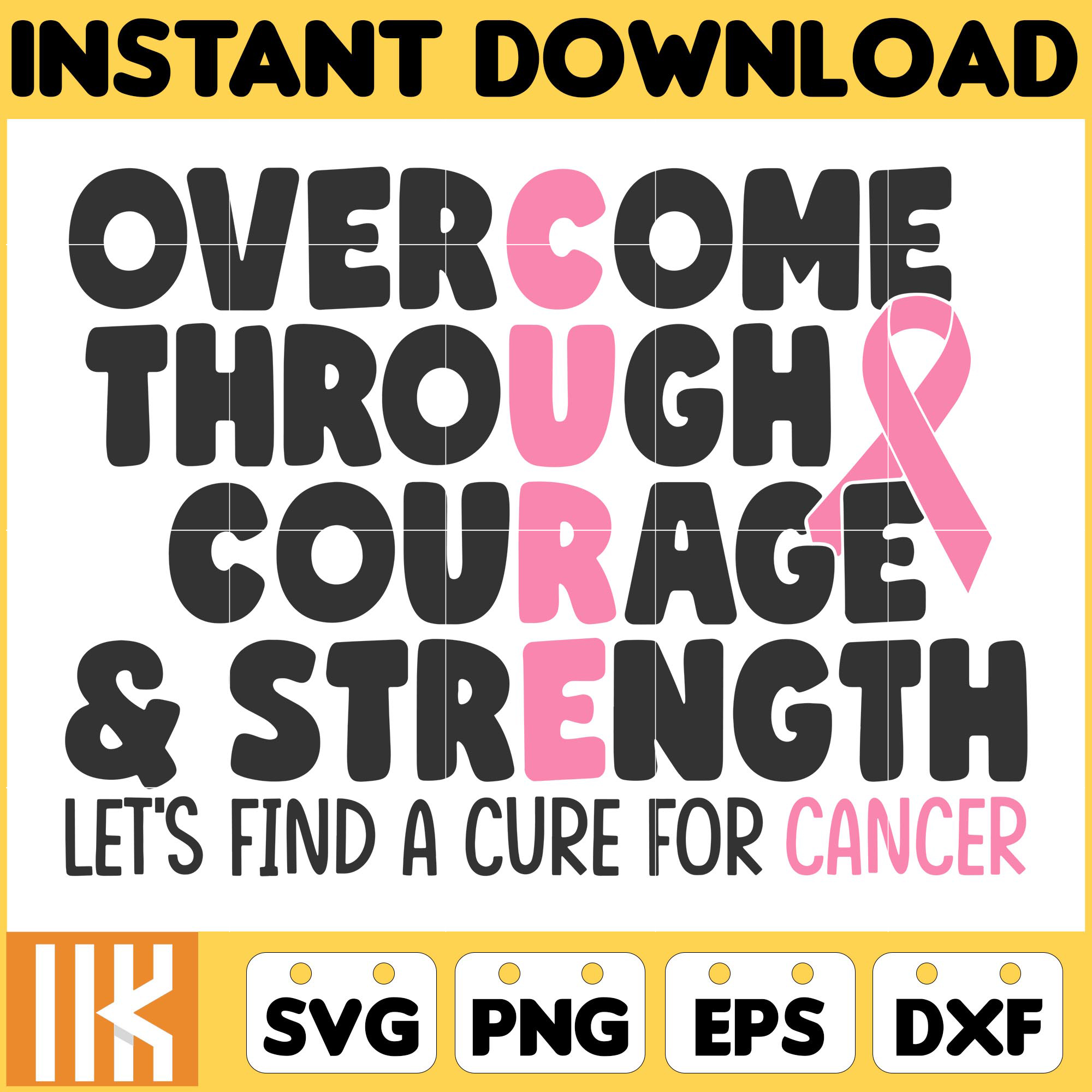 Breast Cancer Svg, Overcome Through Courage & Strenght Let's | Inspire ...