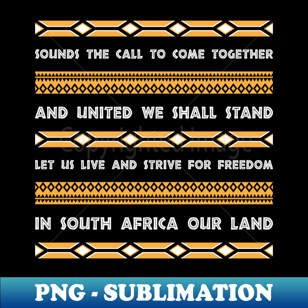 South Africa National Anthem T Shirt Png Transparent Subli Inspire South Africa National Anthem T Shirt Png Transparent Subli Inspire