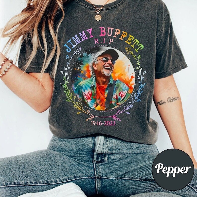 Memorial RIP Jimmy Buffett Shirt with Quote, Jimmy Buffett F - Inspire ...