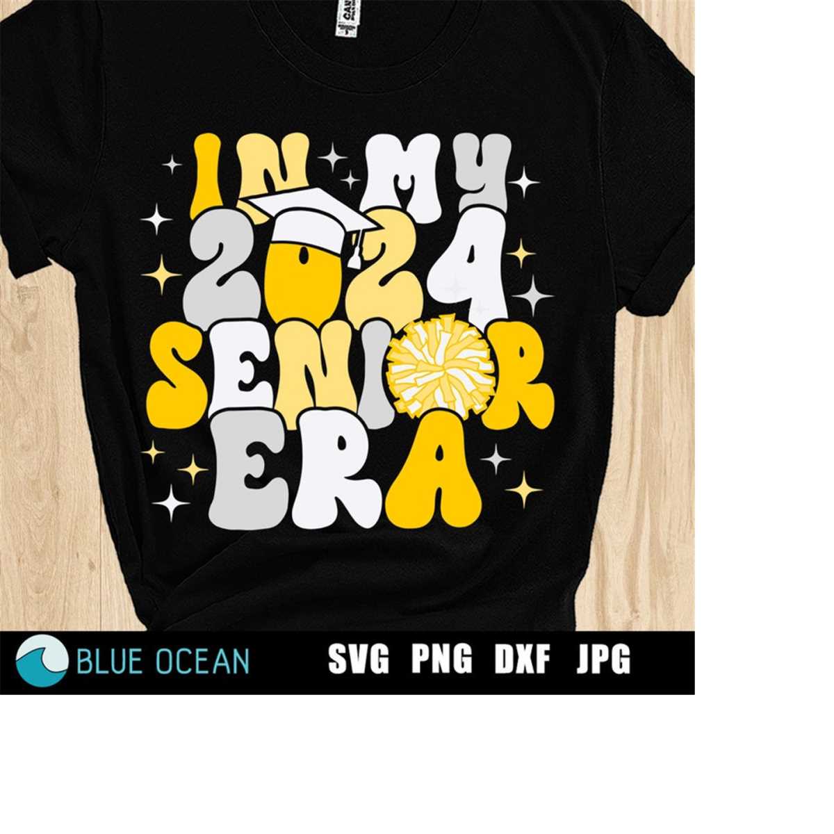 In my 2024 senior era PNG, In my 2024 senior era SVG, Senior | Inspire ...