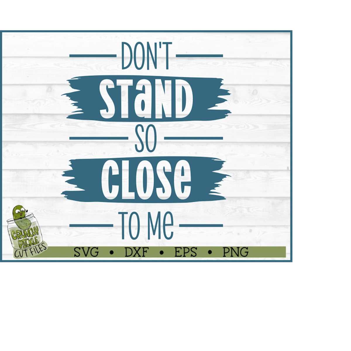 Don't Stand So Close To Me SVG File, dxf, eps, png, Anti Soc - Inspire ...