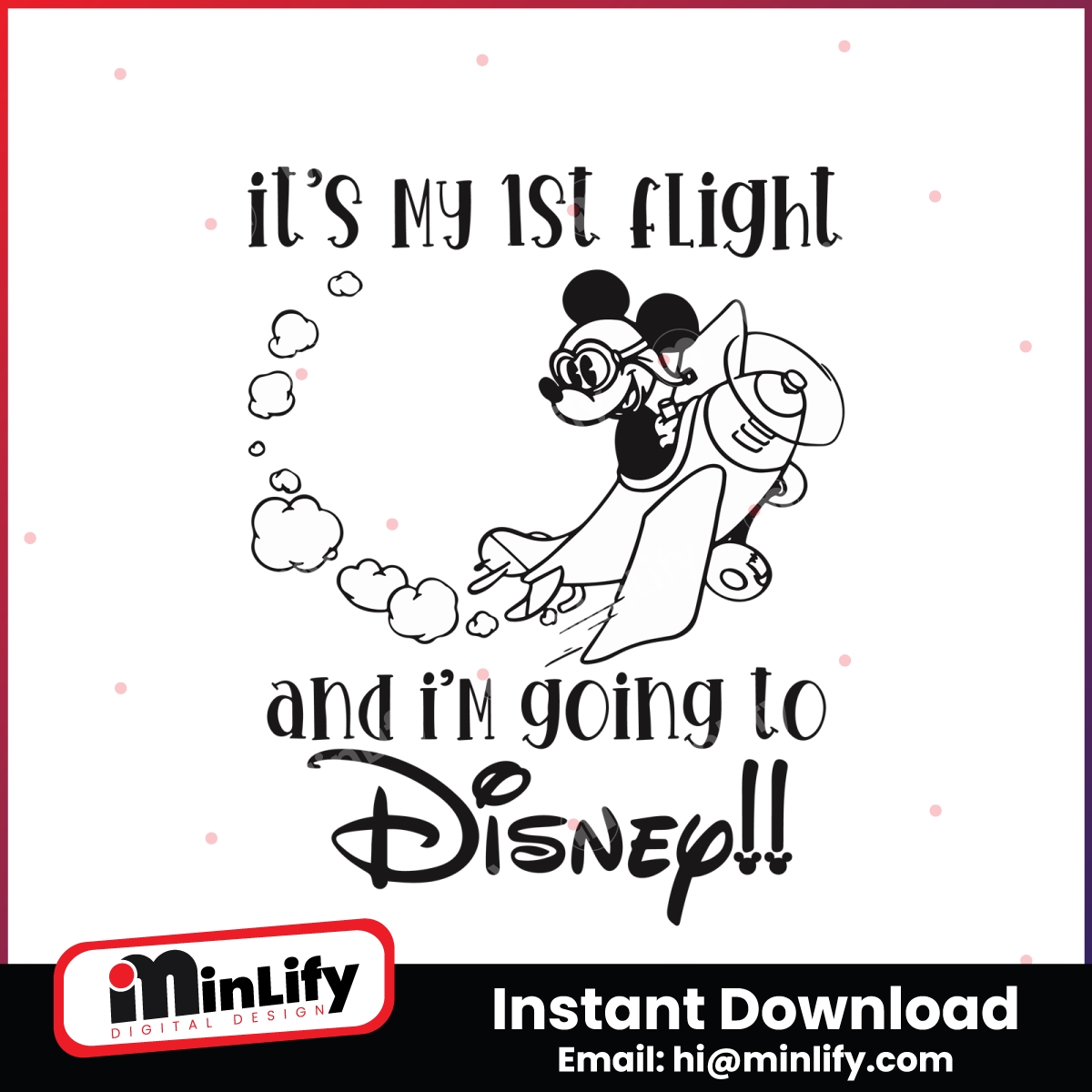 Vintage Its My 1st Flight and Im Going to Disney SVG File | Inspire Uplift