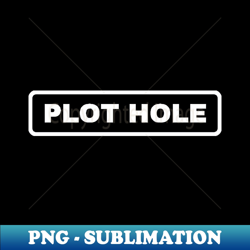 Plot Hole Stylish Sublimation Digital Download Stunning Inspire