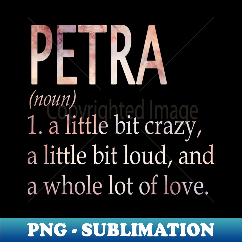 Petra Girl Name Definition PNG Transparent Sublimation Fil Inspire Uplift