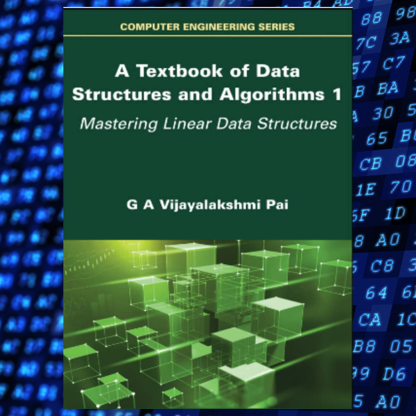 A Textbook of Data Structures and Algorithms, Volume 1 | Inspire Uplift