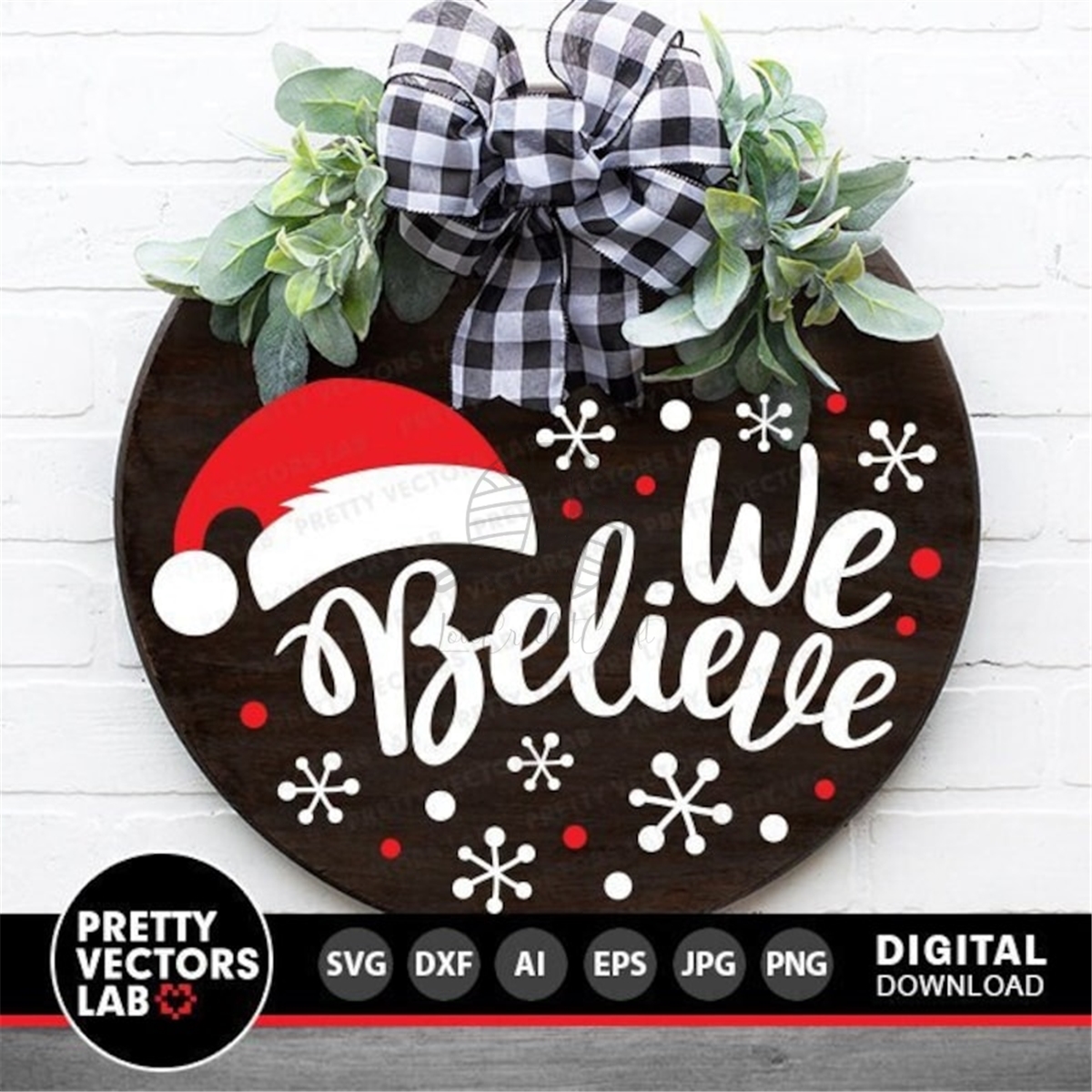 We believe christmas sign