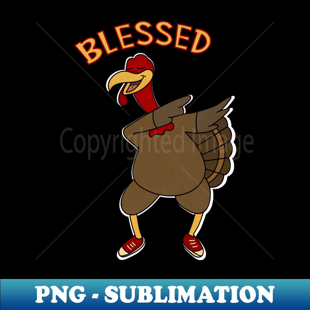 Thanksgiving Dabbing Turkey Funny Blessed PNG Transparent Inspire Thanksgiving dabbing turkey funny blessed png transparent inspire