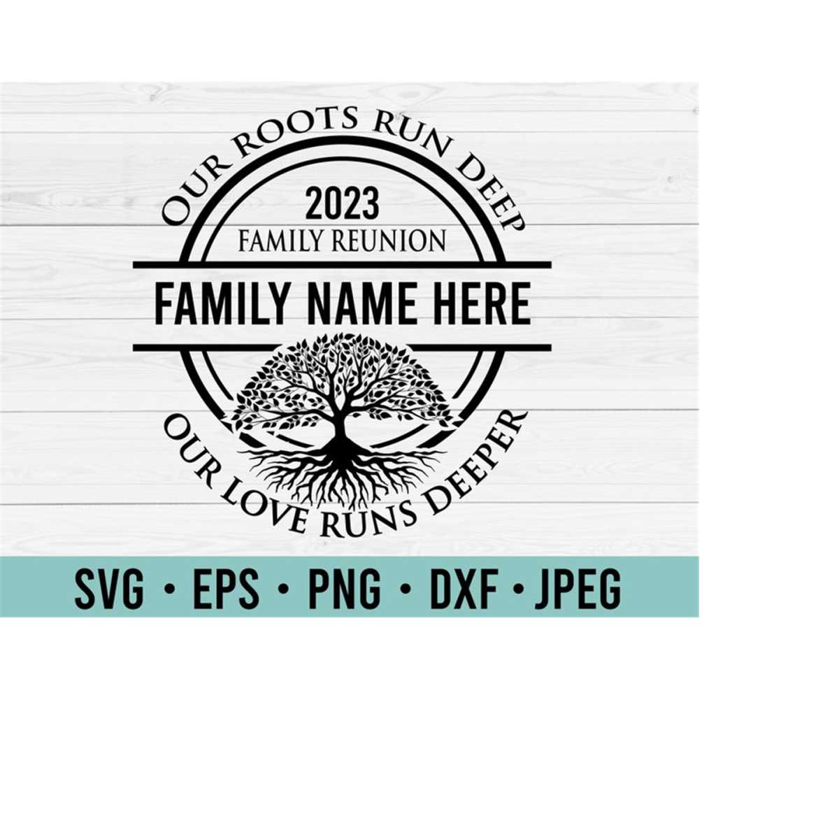Family Reunion Tree SVG 2023 | Our Roots Run Deep SVG | Fami | Inspire ...