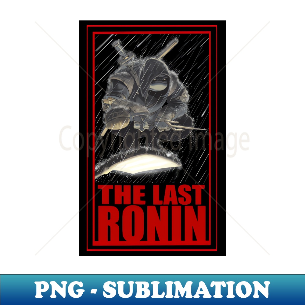 The Last Ronin TMNT - PNG Transparent Sublimation Design - T | Inspire ...