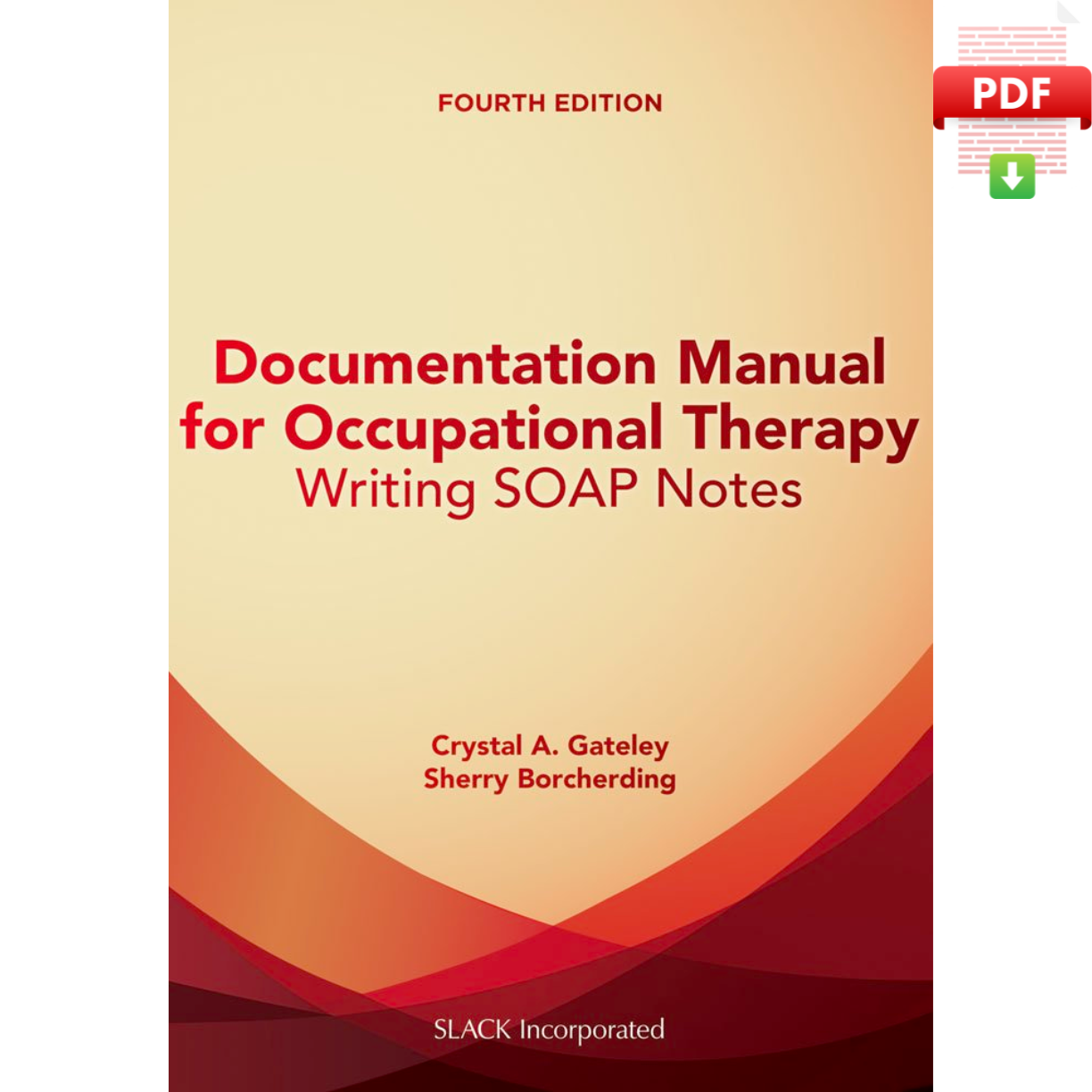 Documentation Manual for Occupational Therapy: Writing SOAP | Inspire ...