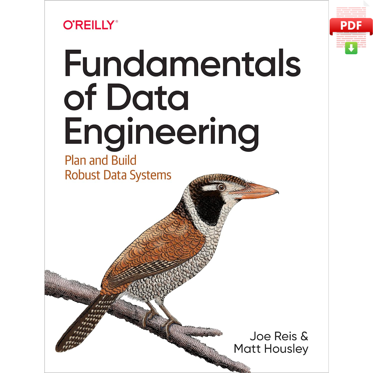Fundamentals of Data Engineering: Plan and Build Robust Data | Inspire ...