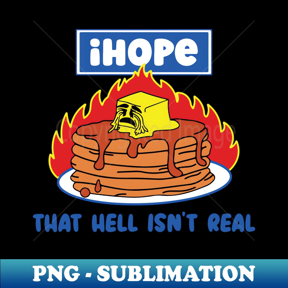I hope that hell isnt real - Retro PNG Sublimation Digital D | Inspire ...