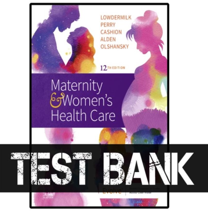 Maternity and Women s Health Care 12th Edition Lowdermilk Te Inspire