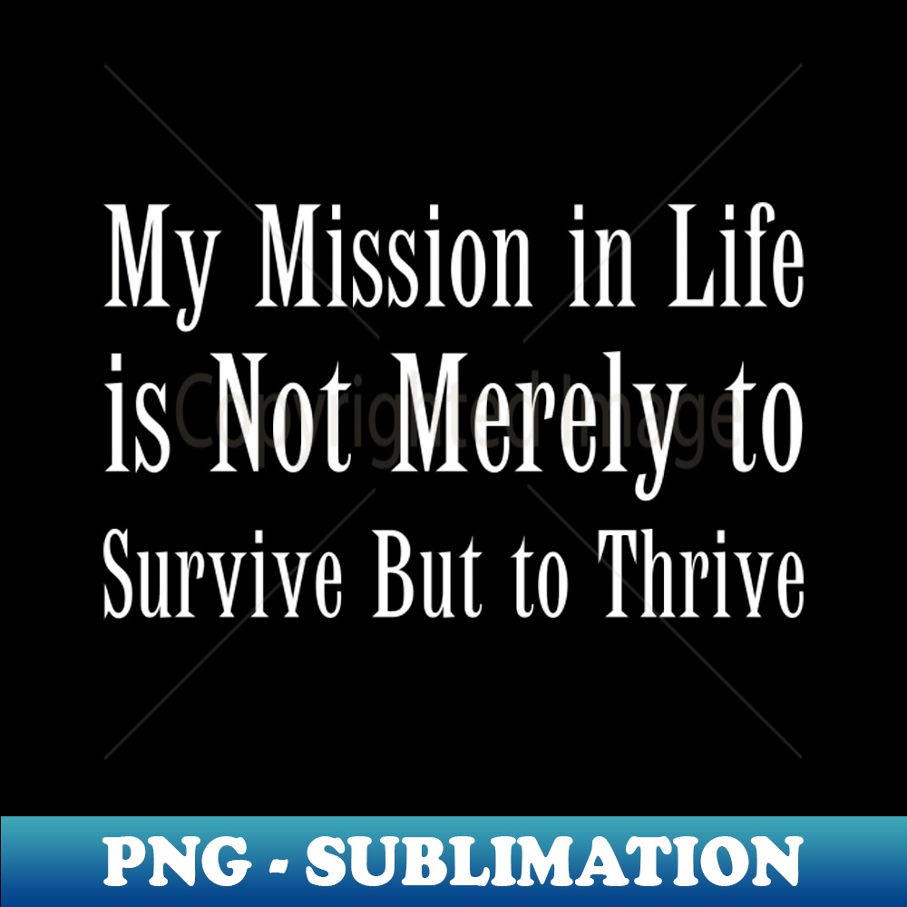 Inspirational Quotes On Life - Modern Sublimation PNG File - | Inspire ...