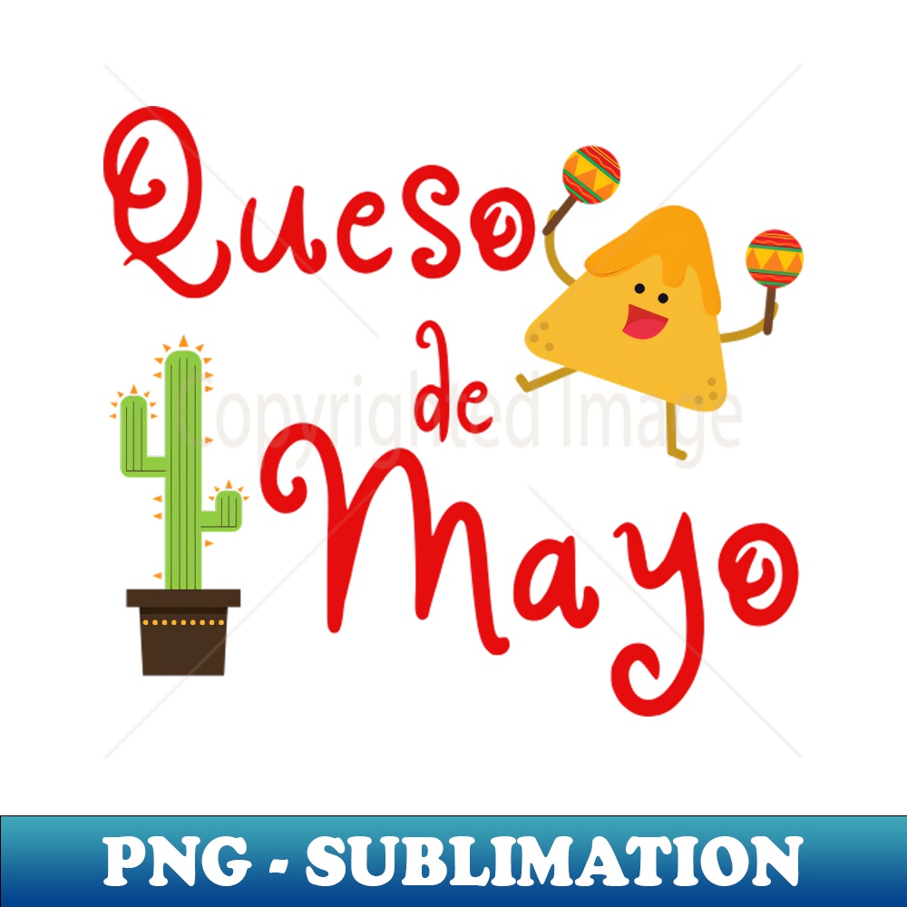 Queso de Mayo Chips and Queso - Retro PNG Sublimation Digita | Inspire ...