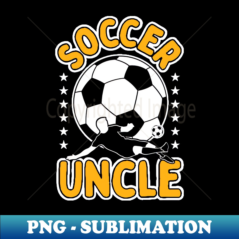 Soccer Uncle - PNG Transparent Sublimation Design - Perfect | Inspire ...