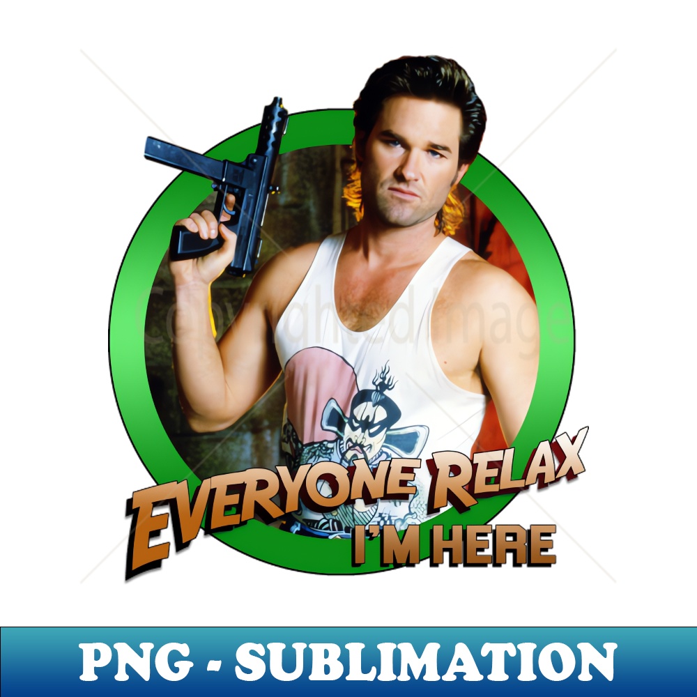 Everyone Relax Im here Jack Burton Signature Sublimation P Inspire