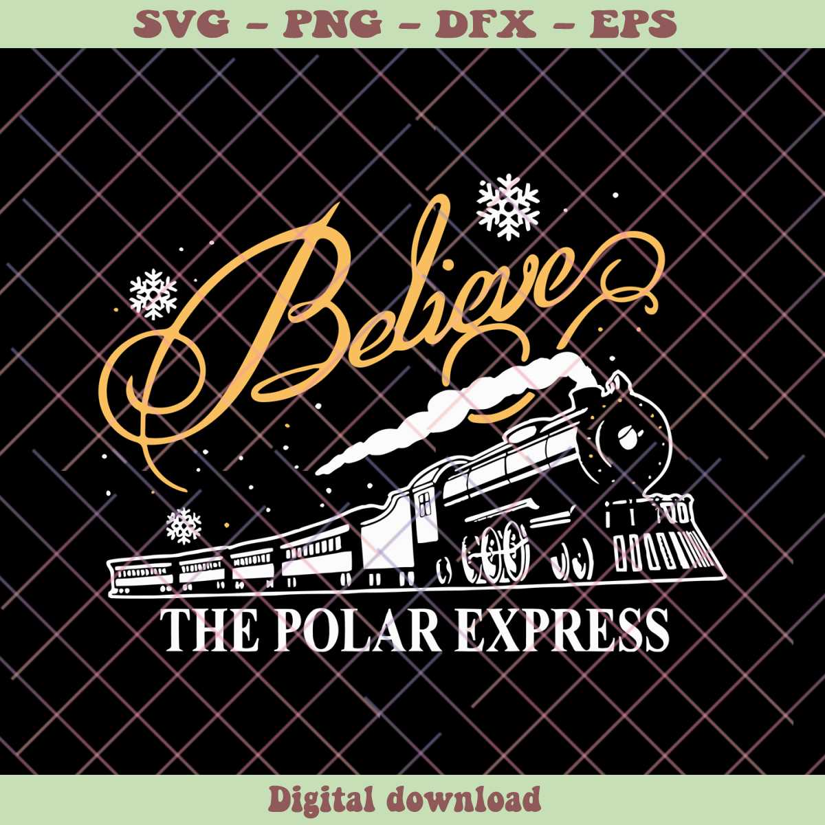 Retro Train Believe The Polar Express SVG Digital Cricut Fil | Inspire ...