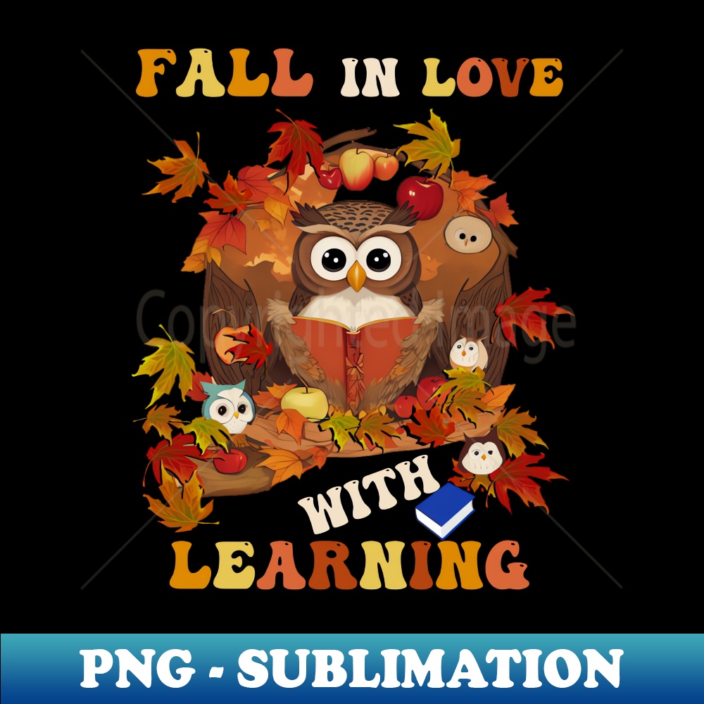 Fall In Love With Learning Fall In Love With Learning Teaching - Aesthetic Sublimation | Inspire ...
