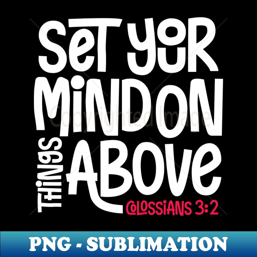Colossians 32 PNG Transparent Sublimation Design Unlock Inspire Colossians 32 png transparent sublimation design unlock inspire