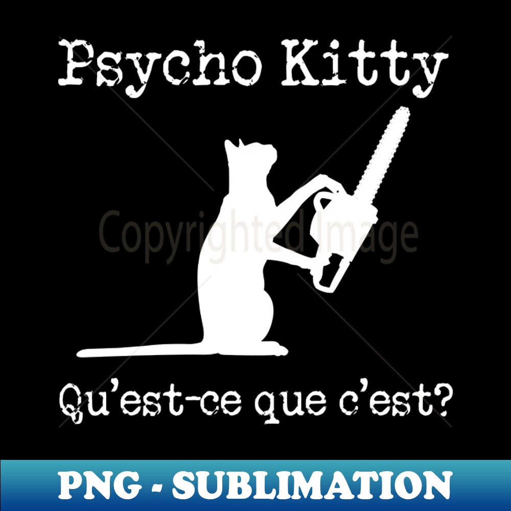 Picture of Psycho Kitty - Elegant Sublimation PNG Download - Instantly - Inspire ...