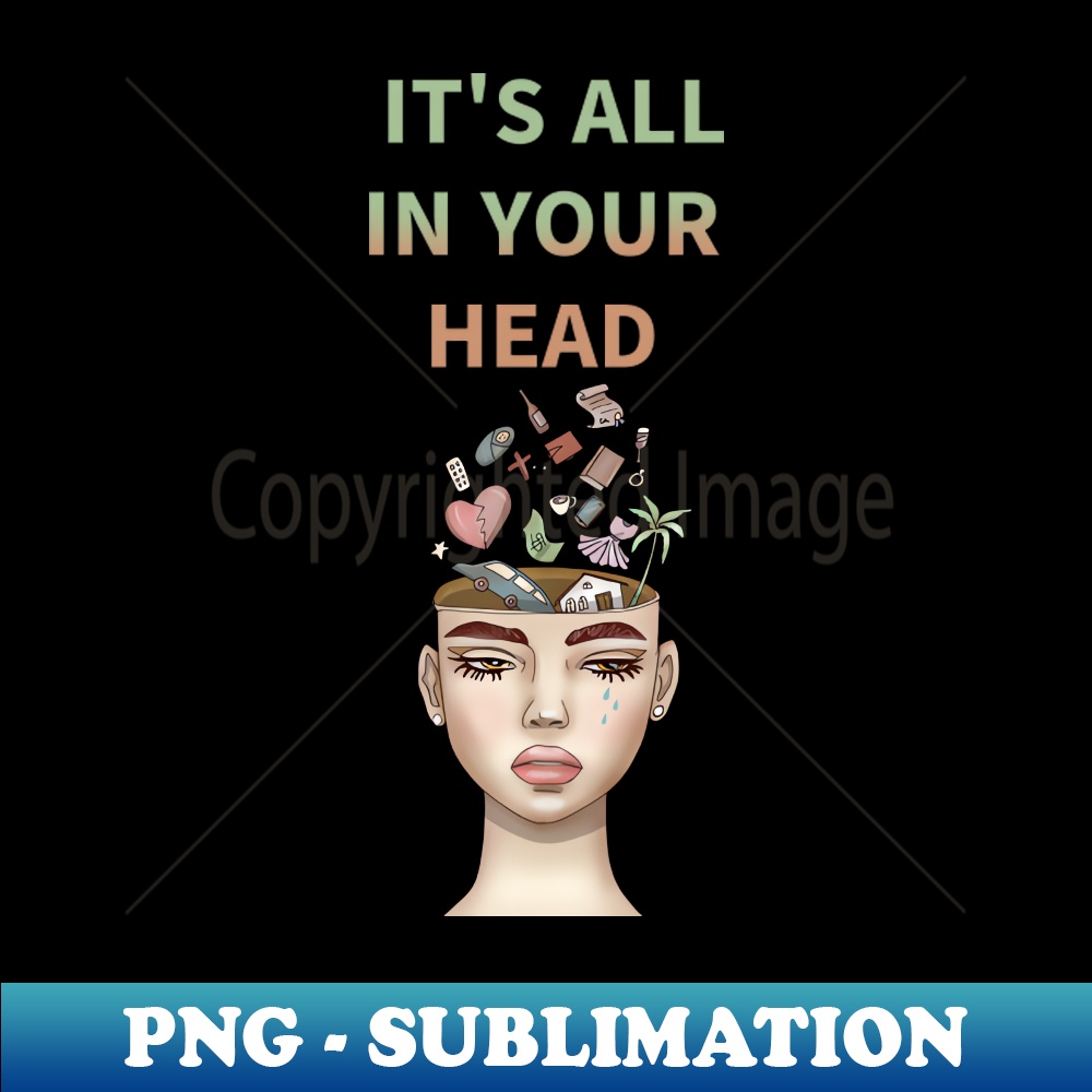 Its all in your head fantasy illustration - PNG Sublimation | Inspire ...