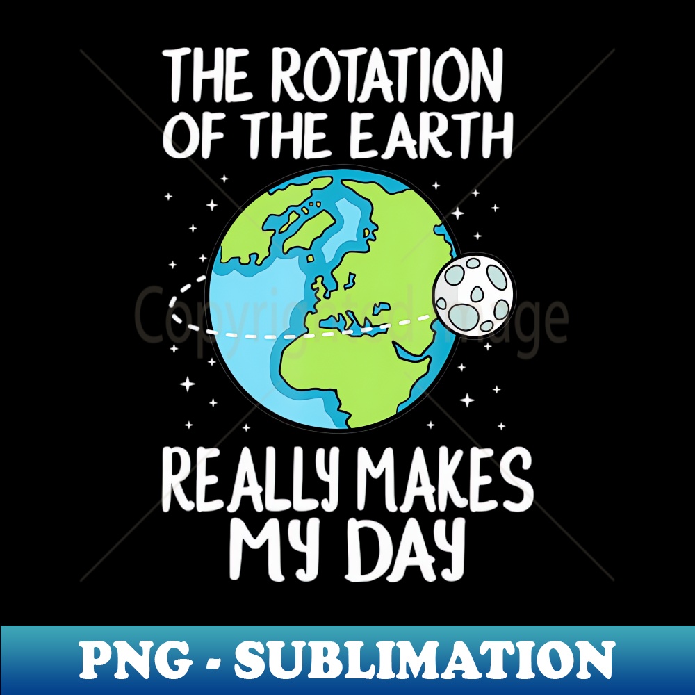 Rotation of the earth makes my day funny science - Modern Su | Inspire ...