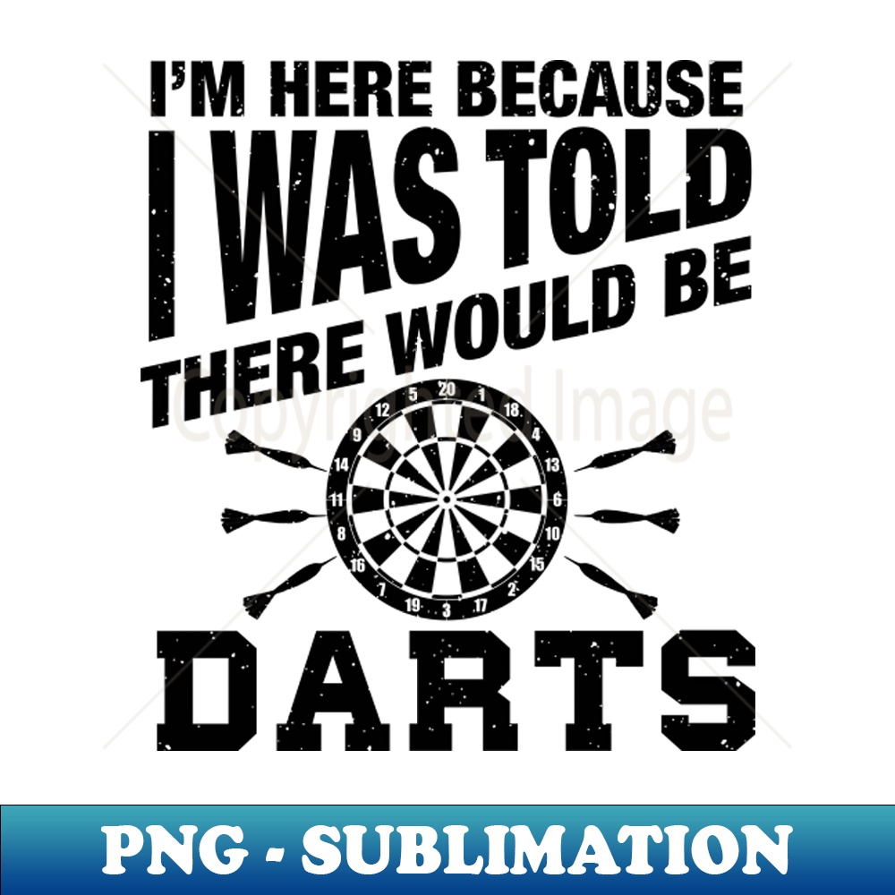 Funny darts quote for darts player PNG Transparent Sublima Inspire