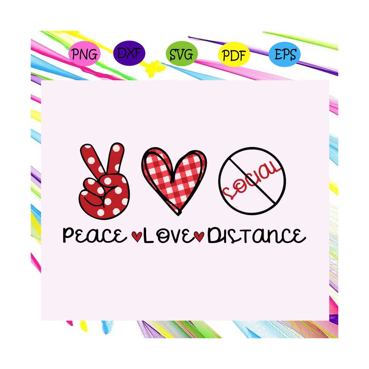 Peace Love Distance Svg, Peace Heart Distance Svg, Social Di | Inspire ...