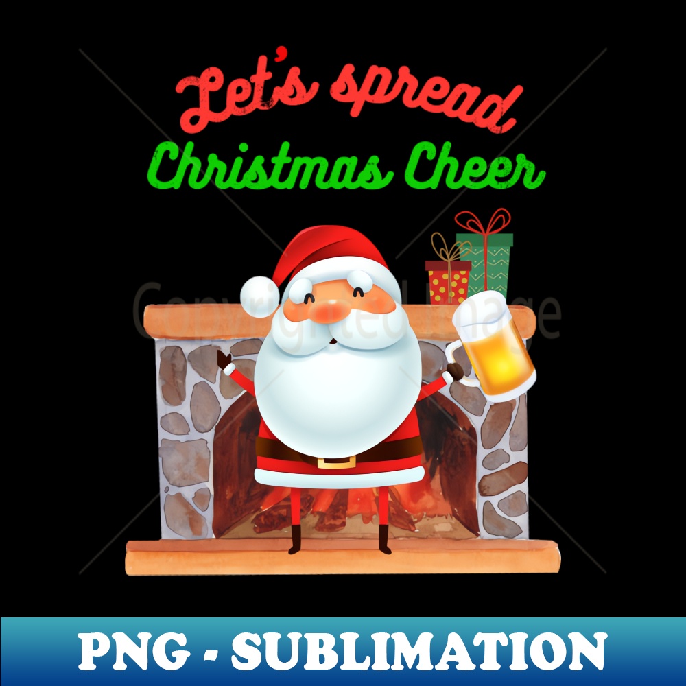Lets spread some Christmas Cheer PNG Transparent Sublimati Inspire