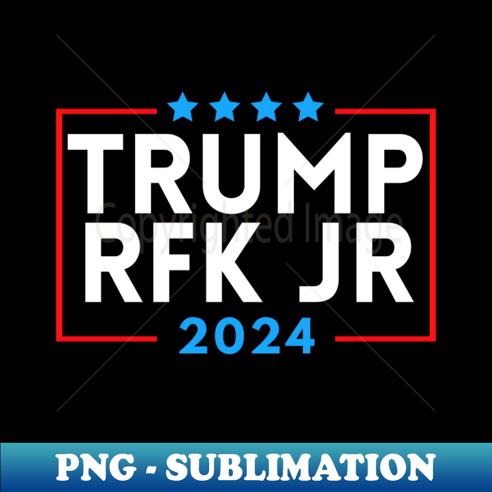 Trump rfk jr 2024 Trump Kennedy 2024 PNG Sublimation Digit Inspire