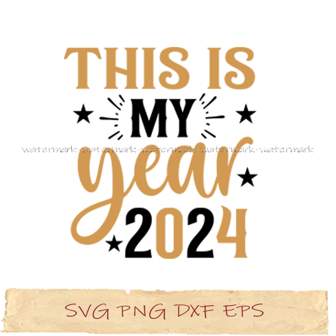 This is my year 2024 svg png cricut, file sublimation, insta - Inspire