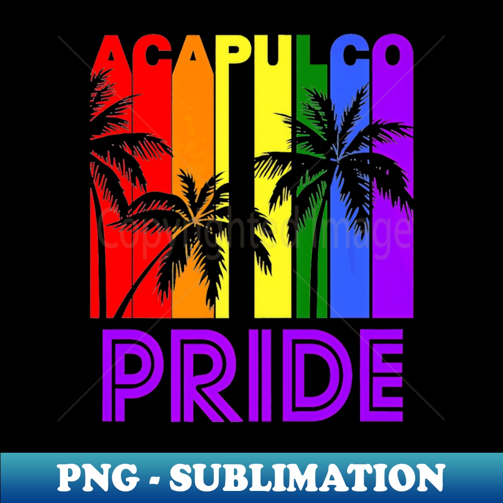 Acapulco Pride Gay LGBTQ - High-Resolution PNG Sublimation F | Inspire ...