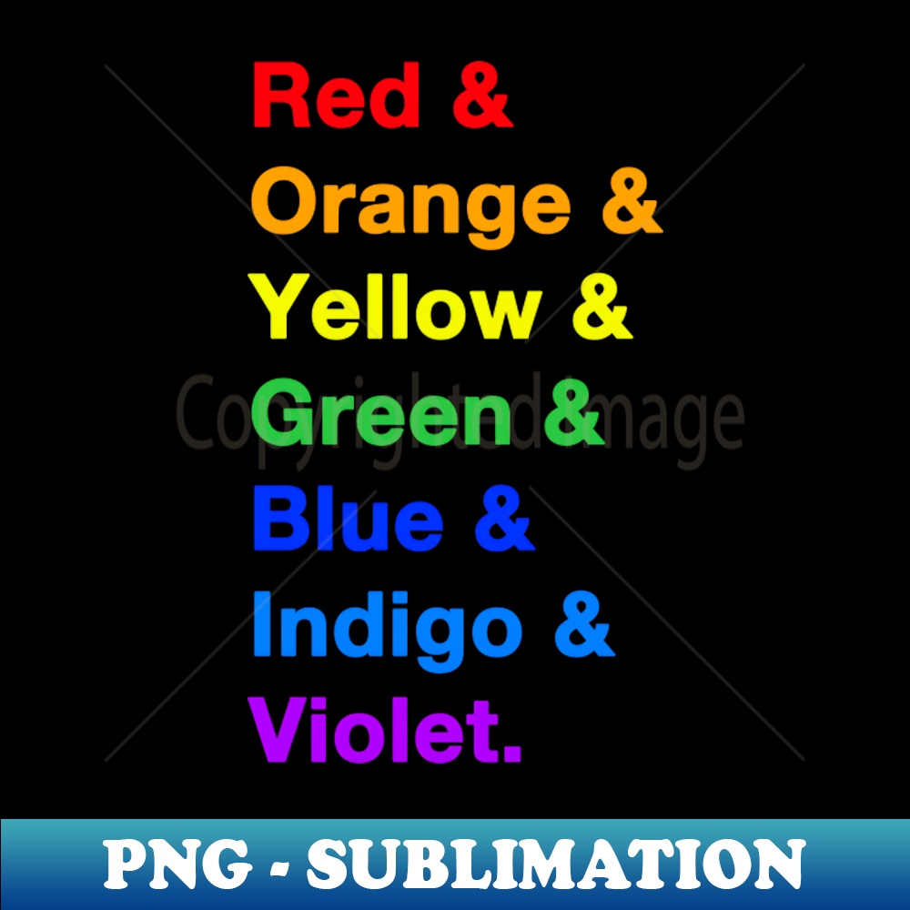 Rainbow Color Names Premium PNG Sublimation File Vibrant Inspire