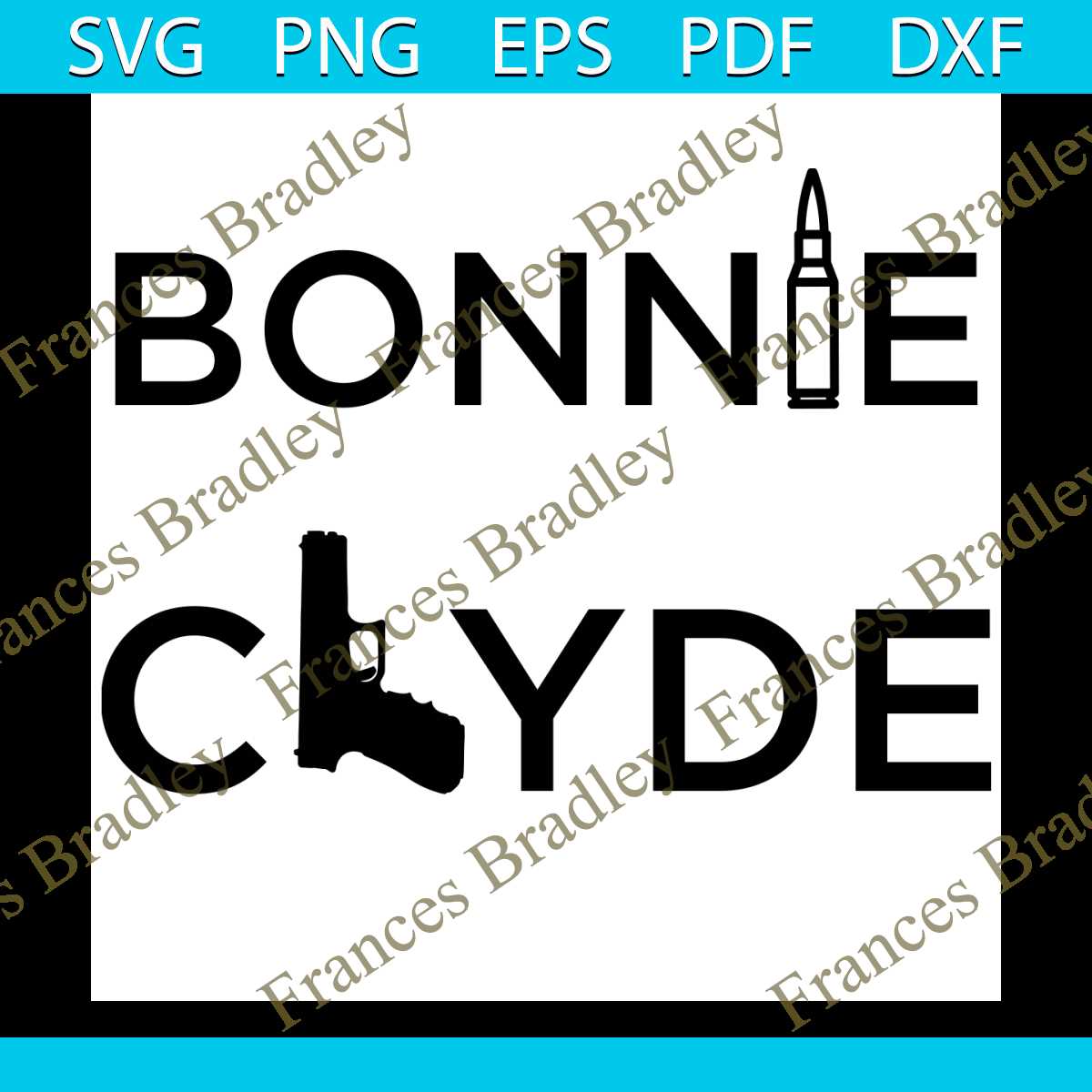 Bonnie Clyde Couple Svg, Trending Svg, Couple Svg, Love Coup - Inspire