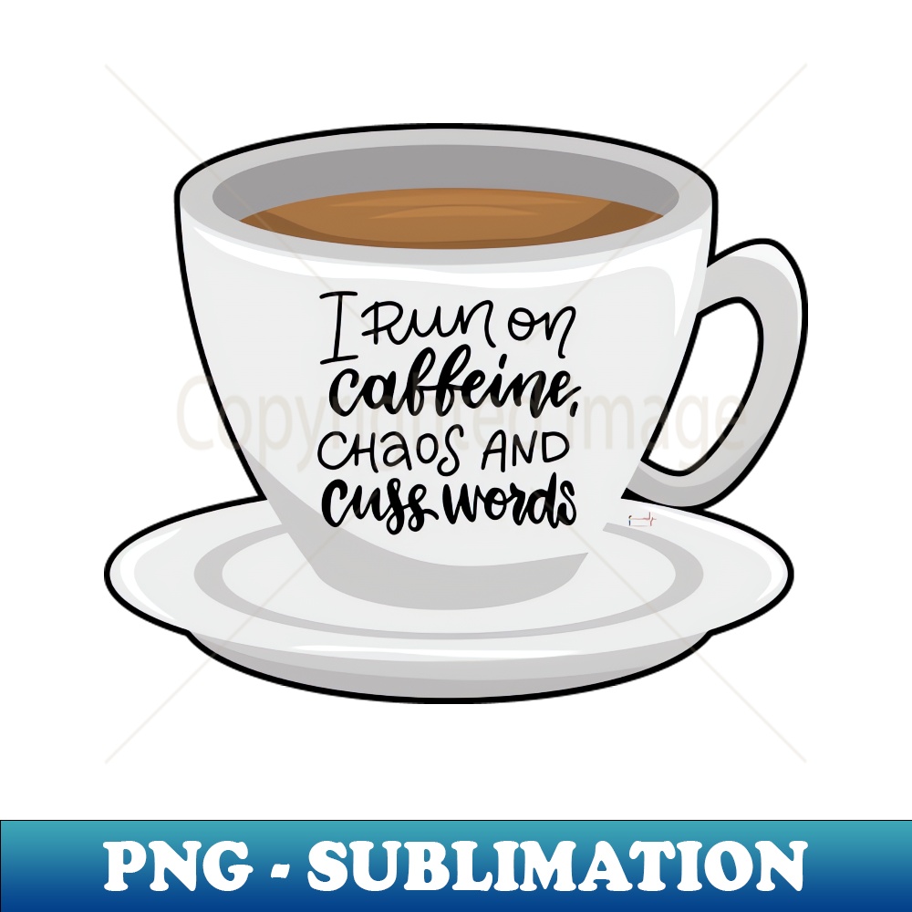 Caffeine Cup - Exclusive Sublimation Digital File - Instantl | Inspire ...