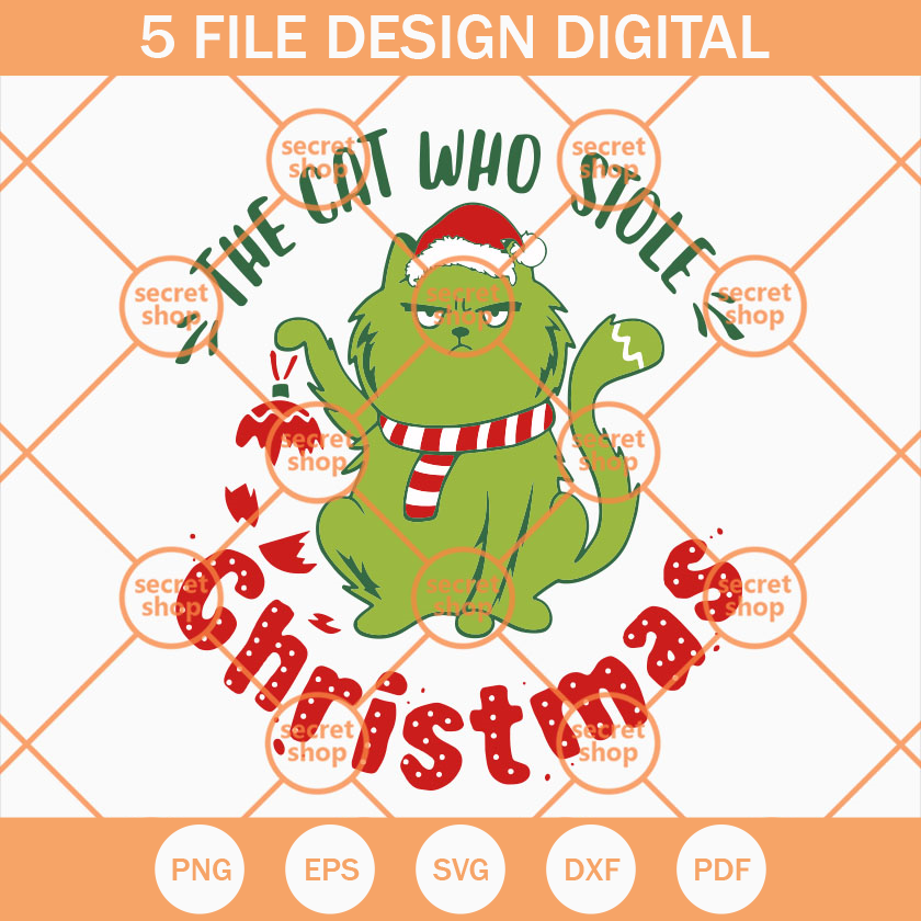 The Cat Who Stole Christmas SVG, Merry Catmas SVG, Fastidiou