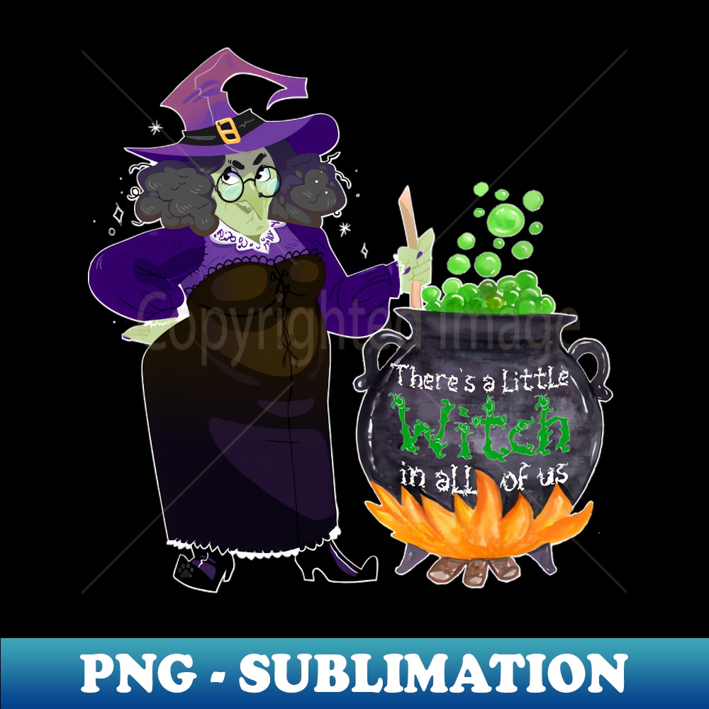 Theres a little Witch in all of us - Trendy Sublimation Digi | Inspire ...