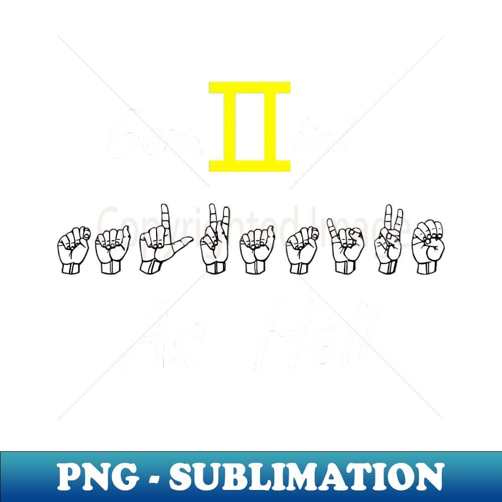 TALKATIVE AS HELL GEMINI ASL Sign Language Design - Trendy S | Inspire ...