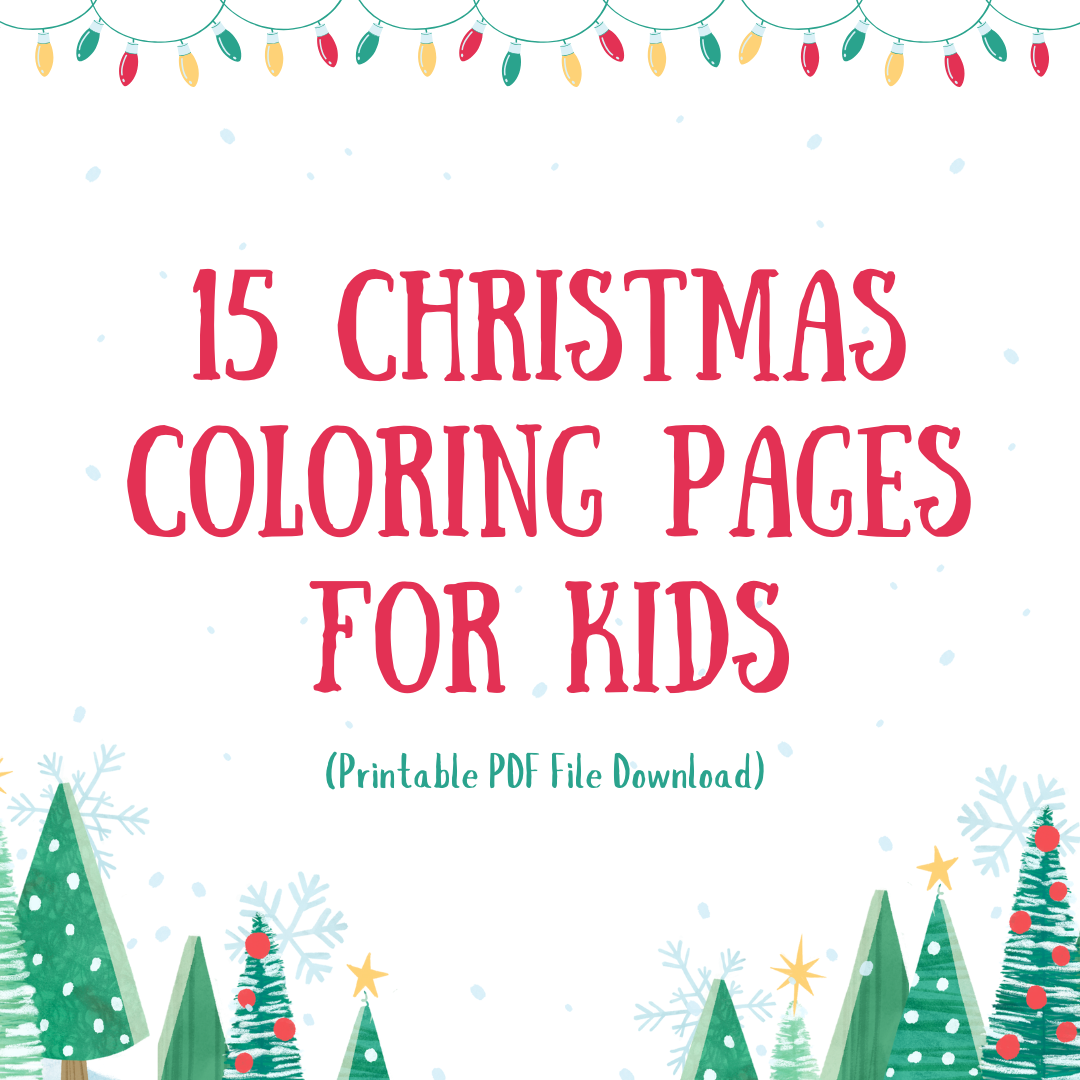 15 Christmas Coloring Pages for Kids (Printable PDF Download | Inspire