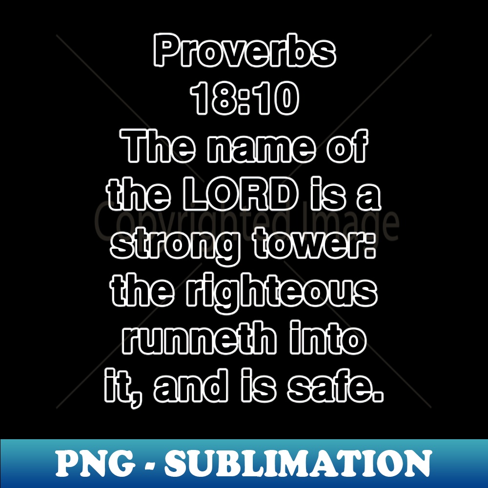 Proverbs 1810 King James Version KJV Bible Verse Typography Inspire Proverbs 1810 king james version kjv bible verse typography inspire