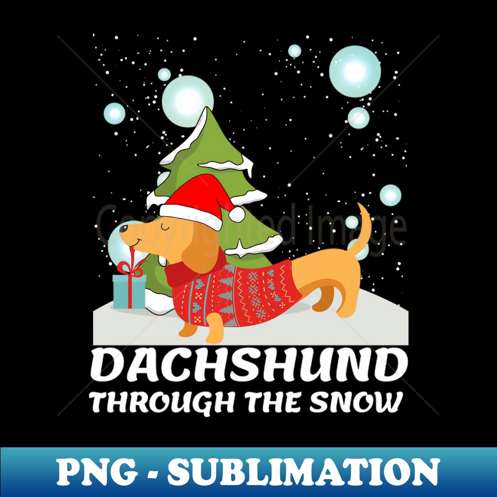 Dachshund through the snow - PNG Transparent Sublimation Des - Inspire ...