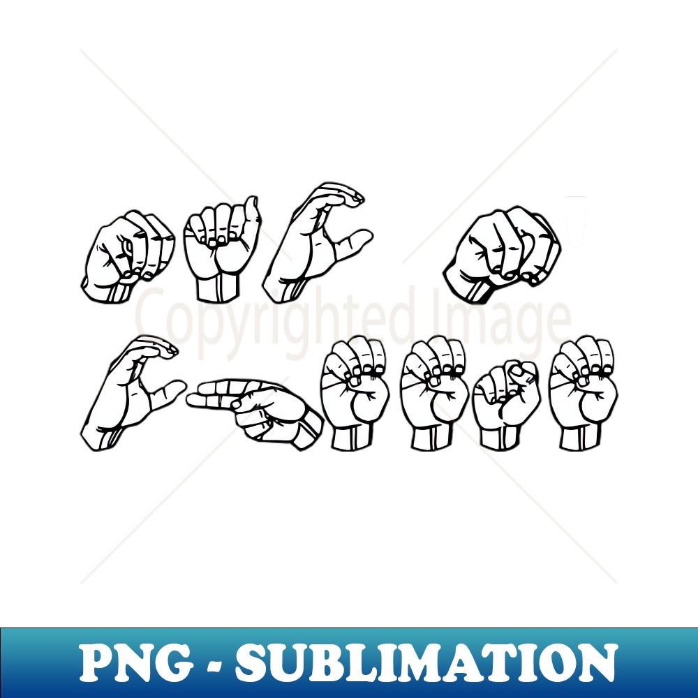 MAC N CHEESE ASL Sign Language Design Exclusive Sublimatio Inspire