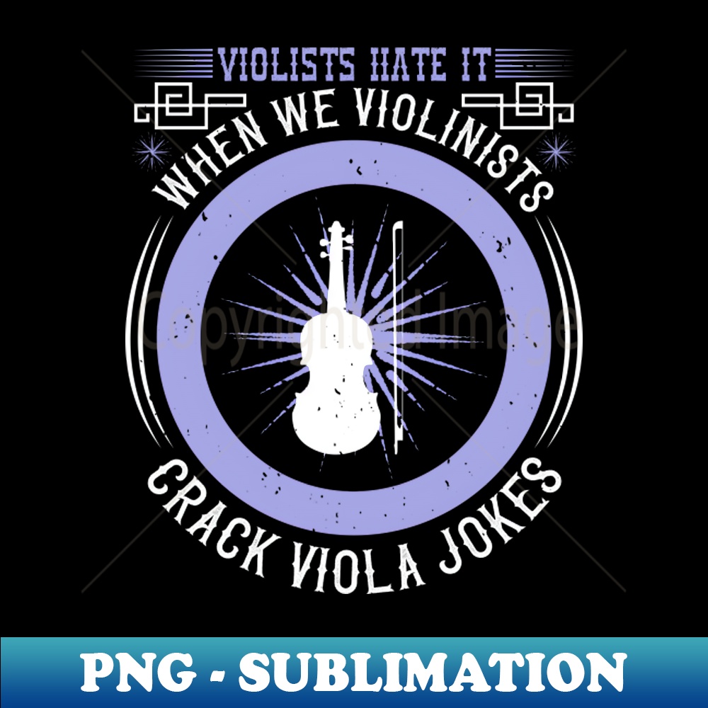 Violin Violinists Hate Violinists Jokes HighResolution Inspire